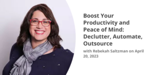 Boost your productivity and peace of mind