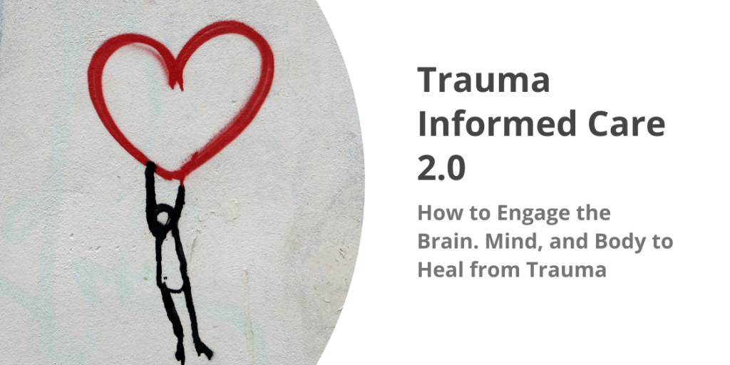 Trauma Informed Care 2